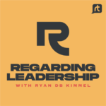 Regarding Leadership Regarding Leadership